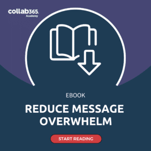 Reduce Teams Overwhelm Guide